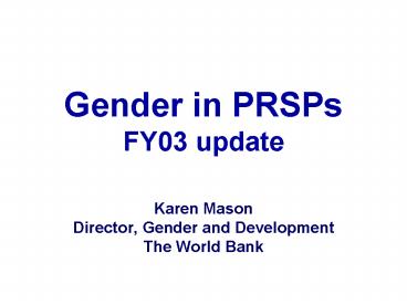 Gender in PRSPs FY03 update