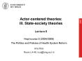 Actorcentered theories: III' Statesociety theories Lecture 6 PowerPoint PPT Presentation