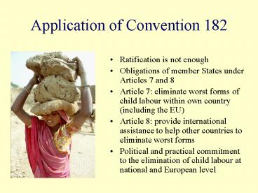 Application of Convention 182
