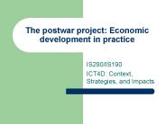 The postwar project: Economic development in practice