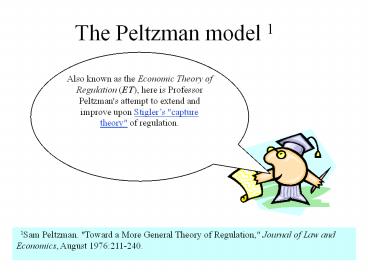The Peltzman model 1