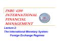 INBU%204200%20INTERNATIONAL%20FINANCIAL%20MANAGEMENT PowerPoint PPT Presentation