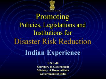 Promoting Policies, Legislations and Institutions for Disaster Risk Reduction