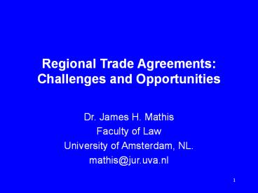 Regional Trade Agreements: Challenges and Opportunities