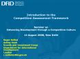 Introduction to the Competition Assessment Framework  Seminar on Enhancing Development through a Competition Culture  14 August 2008, New Delhi PowerPoint PPT Presentation