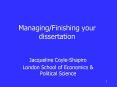ManagingFinishing your dissertation PowerPoint PPT Presentation