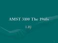 AMST 3100 The 1960s PowerPoint PPT Presentation