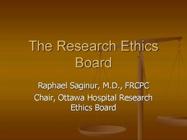 The Research Ethics Board