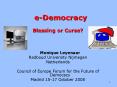 eDemocracy Blessing or Curse PowerPoint PPT Presentation