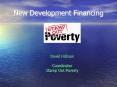 New Development Financing PowerPoint PPT Presentation