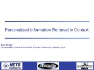 Personalized Information Retrieval in Context
