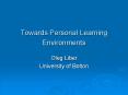 Towards Personal Learning Environments PowerPoint PPT Presentation