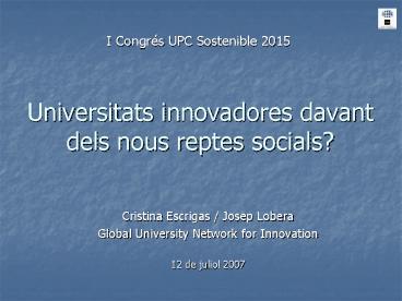 Universitats innovadores davant dels nous reptes socials