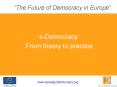 The Future of Democracy in Europe PowerPoint PPT Presentation