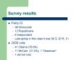 Survey results PowerPoint PPT Presentation