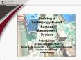 Building a TechnologyBased Parking Management System Peter Lange Associate Director Texas A PowerPoint PPT Presentation