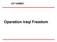 Operation Iraqi Freedom PowerPoint PPT Presentation
