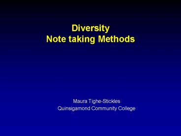 Diversity Note taking Methods