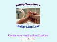 Florida Keys Healthy Start Coalition PowerPoint PPT Presentation