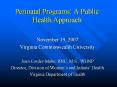 Perinatal Programs: A Public Health Approach PowerPoint PPT Presentation