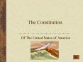 The Constitution PowerPoint PPT Presentation
