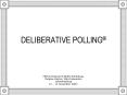DELIBERATIVE POLLING PowerPoint PPT Presentation
