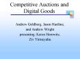 Competitive Auctions and Digital Goods PowerPoint PPT Presentation