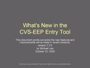 What's New in the CVSEEP Entry Tool
