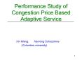 Performance Study of Congestion Price Based Adaptive Service PowerPoint PPT Presentation