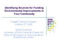 Identifying Sources for Funding Environmental Improvements in Your Community PowerPoint PPT Presentation