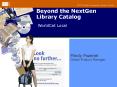 Beyond the NextGen Library Catalog PowerPoint PPT Presentation