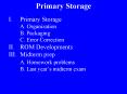 Primary Storage PowerPoint PPT Presentation
