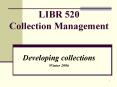 LIBR 520 Collection Management PowerPoint PPT Presentation