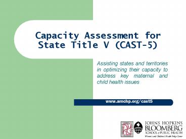 Capacity Assessment for State Title V CAST5