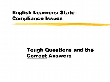 English Learners: State Compliance Issues