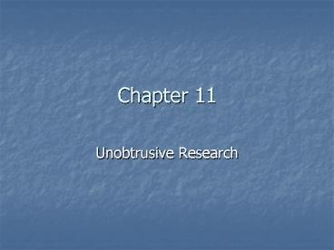 Unobtrusive Research