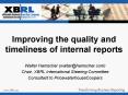 Improving the quality and timeliness of internal reports PowerPoint PPT Presentation
