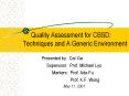 Quality Assessment for CBSD: Techniques and A Generic Environment PowerPoint PPT Presentation
