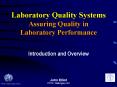 Laboratory Quality Systems Assuring Quality in Laboratory Performance PowerPoint PPT Presentation