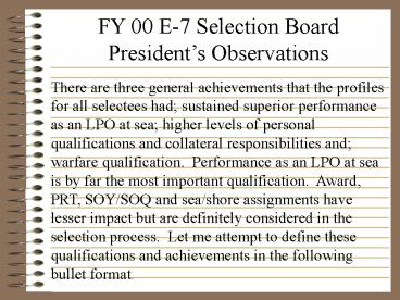 FY 00 E7 Selection Board Presidents Observations