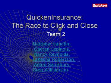 QuickenInsurance: The Race to Click and Close