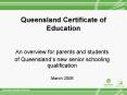 Queensland Certificate of Education PowerPoint PPT Presentation