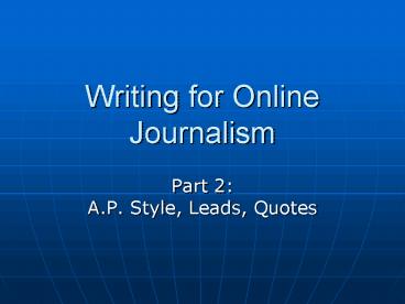 Writing for Online Journalism