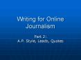 Writing for Online Journalism PowerPoint PPT Presentation