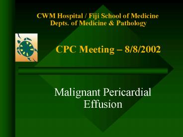 CWM Hospital Fiji School of Medicine Depts' of Medicine