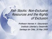 Fish Stocks: Non-Exclusive Resources and the Rights of Exclusion