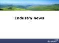 Industry news PowerPoint PPT Presentation