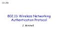 802.11i Wireless Networking Authentication Protocol PowerPoint PPT Presentation