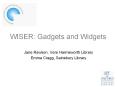 WISER: Gadgets and Widgets PowerPoint PPT Presentation