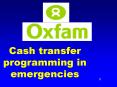 Cash transfer programming in emergencies PowerPoint PPT Presentation